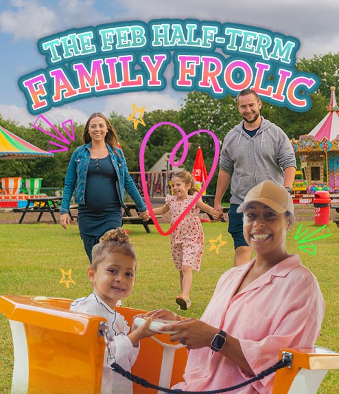 The Feb Half-Term Family Frolic 